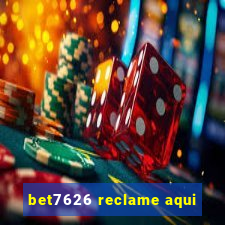 bet7626 reclame aqui